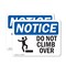 Signmission Do Not Climb Over, 24 in W x Rectangle, Plastic OS-2PACK-NS-P-1824-L-11113 - alternate 1